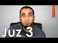 Juz 3 [Quranic Gems] - Nouman Ali Khan - Quran Weekly