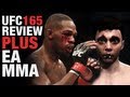 UFC 165 Main Event Review PLUS EA MMA Online Gameplay