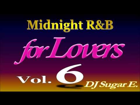 90's - 00's R&B Midnight Mix #6 (Ballads/Smooth R&B)