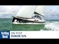 Hanse 575 boat test