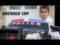 Sidewalk Cop - Episode 1