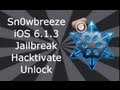 NEW Sn0wbreeze 6.1.3 Jailbreak, Hacktivate / Unlock For iPhone 4, 3GS & iPod Touch 4