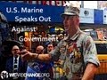 Distinguished U.S Marine Stands Up for American People and 9/11 Truth