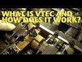 What is VTEC and How Does it Work? - EricTheCarGuy