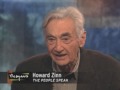 The People Speak: Howard Zinn on Moyers Journal (1/3)