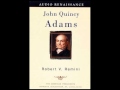 John Quincy Adams by Robert V. Remini--Audiobook Excerpt