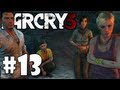 [Far Cry 3: Part13] รักแท้แพ้ช็อกโก้