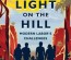 Book review: Looking for the light on the hill