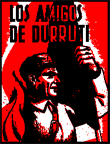 Los Amigos de Durruti; source Spunk Library