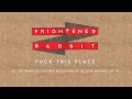 Frightened Rabbit - Fuck This Place