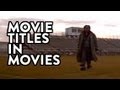 Movie Titles in Movies