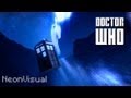 Doctor Who Intro Sequence - 2013 NeonVisual Cinematic Titles, Edition 2. Loan me your eyes!