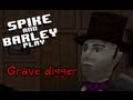 Grave Digger - BEST VOICE EVER - Spike & Barley Play