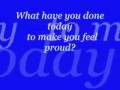 What have you done today to make you feel proud?