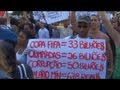 Protests in Brazil against high cost of hosting 2014 World Cup - no comment