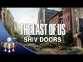 The Last of Us ~ All Shiv Door Locations - Master of Unlocking Trophy Guide