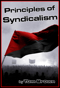 Principles of Syndicalism by Tom Brown