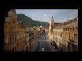 Brasov - One Minute of Beauty