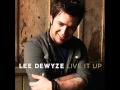 Lee DeWyze - Live It Up