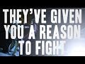 They've Given You A Reason To Fight [FIREFLY]