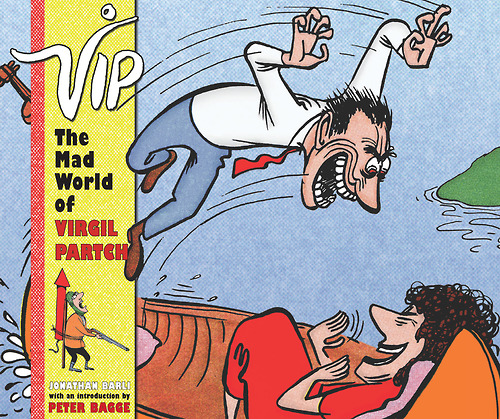 Vip: The Mad World of Virgil Partch by Jonathan Barli
208-page full-color 10.25&#8221; x 12.25&#8221; hardcover • $49.99ISBN: 978-1-60699-664-5
Now in Stock! See Previews / Order Now
Virgil Partch burst onto the scene in the nation’s magazines with his zany, sometimes surreal, but always hilarious cartoons, catapulting his career virtually overnight. Known to millions by his signature, “Vip,” this comedic genius was unlike anything the world had seen before. His unique brand of humor and trendsetting approach to cartooning ushered in a new era of the gag cartoon and pioneered a standard of madcap humor across the spectrum of comedy that was reflected in the cutting-edge sensibilities of comedians like Ernie Kovacs, Sid Caesar, and Jonathan Winters, and the trailblazing pages of Mad magazine. Inspiring a new breed of cartoonists, Vip became the most sought-after cartoonist of his generation, as well as one of the most prolific and influential cartoonists of his era. He not only transfigured the pages of an incredible array of the nation’s magazines, he also wrote jokes for other cartoonists; illustrated books, album covers, and advertisements; and his boozy drawings adorned merchandise such as cocktail glasses, beer cans, and napkins. Vip: The Mad World of Virgil Partch is the only comprehensive collection celebrating Partch’s rollicking life and career. His brilliant artwork and writings are reprinted from original art, primary-source publications, and family archives. Finally, Vip’s place in the world of cartooning and humor is distilled in this “lush” appreciation.