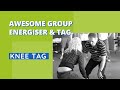 Awesome Group Energiser & Tag - Knee Tag