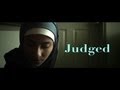 Judged - Muslim Short Film