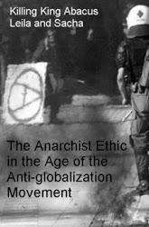 The Anarchist Ethic in the Age of the Anti-globalization Movement