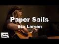 Stu Larsen - Paper Sails