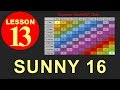 Lesson13 - Sunny16 Rule (Photography Tutorials)