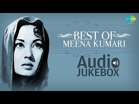 Best Of Meena Kumari Songs - Audio Jukebox - Old Bollywood Songs