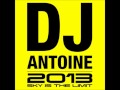 Dj Antoine Megamix 2013