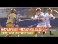 Massapequa (NY) vs Ward Melville (NY) | 2013 Lax.com High School Championships Week