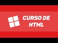 Curso de HTML - Aula 1 (Introdução ao HTML)