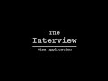 The Interview - Visa Application