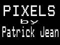 Pixels by Patrick Jean