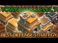 BEST Town Hall Level 7 Defense Strategy for Clash of Clans +  Awesome Raiding Strategy!