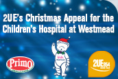 2UE's Christmas Appeal for the Children's Hospital at Westmead