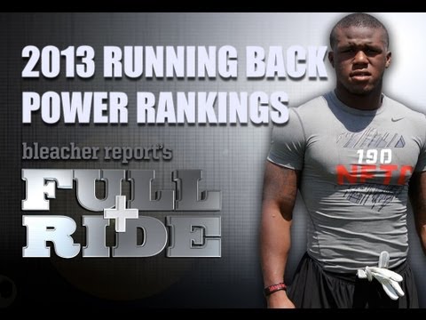 2013 Running Back Power Rankings - Full Ride College Football Recruiting