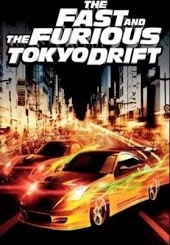 The Fast and The Furious:  Tokyo Drift