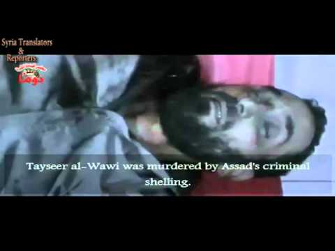 Syria  Douma Tayseer al Wawi was murdered by Assad's criminal shelling  21 6 2012