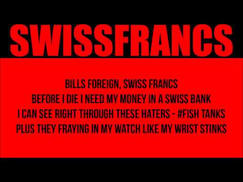 RYAN LESLIE x BOOBA - Swiss Francs (remix) Lyrics