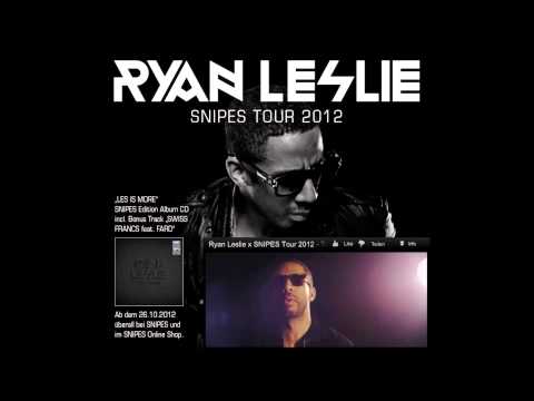 Ryan Leslie ft. Fard - Swiss Francs (Remix)