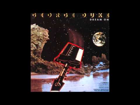 George Duke Dream On ( Full Album )