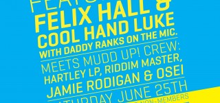 Mudd Up /// June 25th