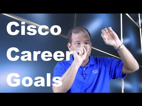 Cisco Career Success - Key #1 (Goals, Your Destination Address)