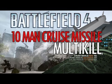 10 man Cruise Missile Multi kill - Battlefield 4 Commander Mode