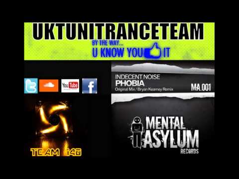 Indecent Noise - Phobia (Bryan Kearney Remix) [Mental Asylum Records] [HD]