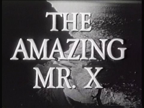 The Amazing Mr. X (1948) - Full Movie