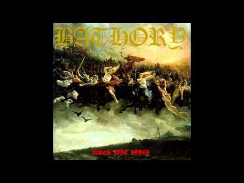 Bathory - Blood Fire Death (1988) Full Album